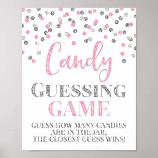 Roze Silver Confetti Snoep Guining Game Sign Poster (Voorkant)