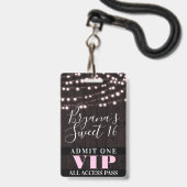 Roze snoerlichten Sweet 16-feest VIP-pas Badge (Voorzijde met lanyard)