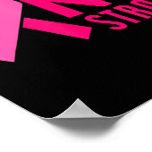 Roze sterke borstkankerwaarschuwing T-Shirt154 Poster (Hoek)