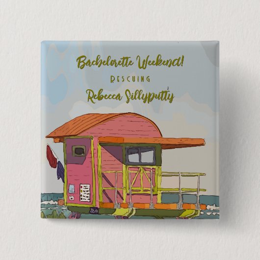 Roze strandwacht vibes vrijgezellenweekend vierkante button 5,1 cm (Voorkant)