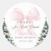 Roze strik Het is koud buiten baby shower sticker (Voorkant)