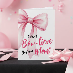 Roze Strikje Schattige Nieuwe Moeder Grappige Gelu Kaart