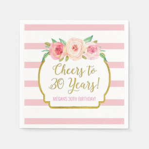 Roze Stripes Flowers Cheers tot 30 jaar verjaardag Servet