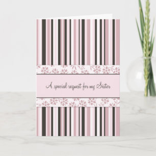 Roze Stripes Sister Matron of Honor Invitation