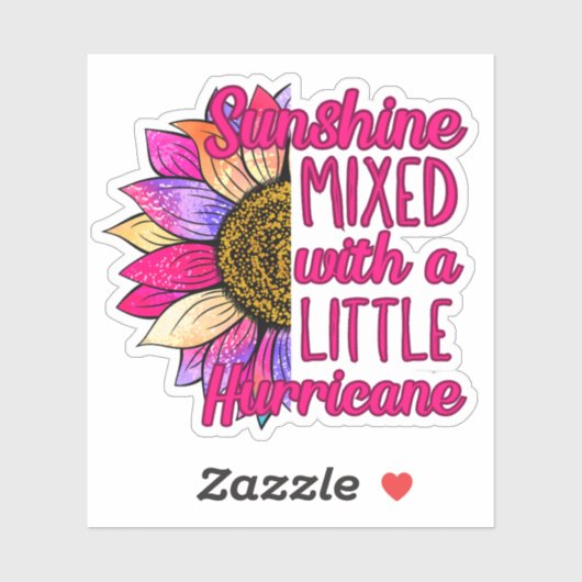 Roze "Sunshine Mixed with a Little Hurricane" Sticker (Vel)