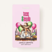 Roze Tacos Verjaardag Bachelorette Bruidsfeest Badge (Voorkant)