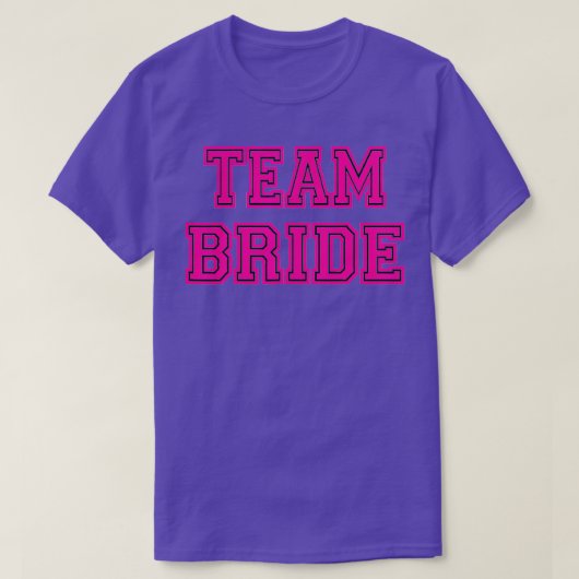 Roze teambride, Bachelorette Party, bruiloft T-shirt (Design voorkant)
