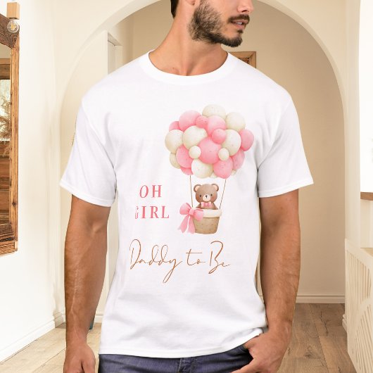 Roze teddybeer Oh Girl Balloon Daddy To Be T-shirt