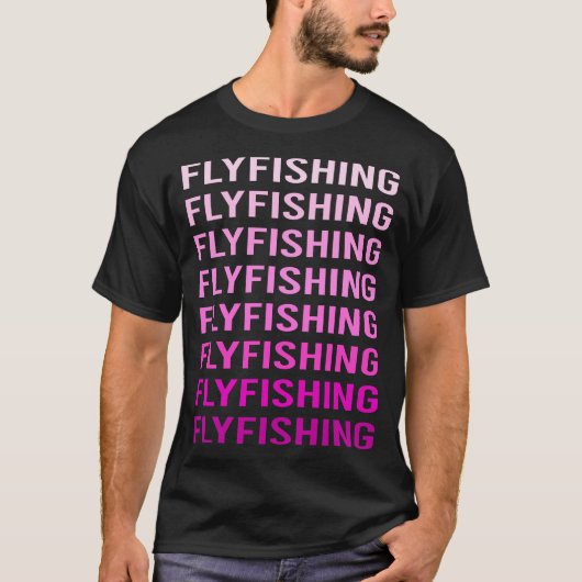 Roze Tekst Fly Fishing T-shirt (Voorkant)