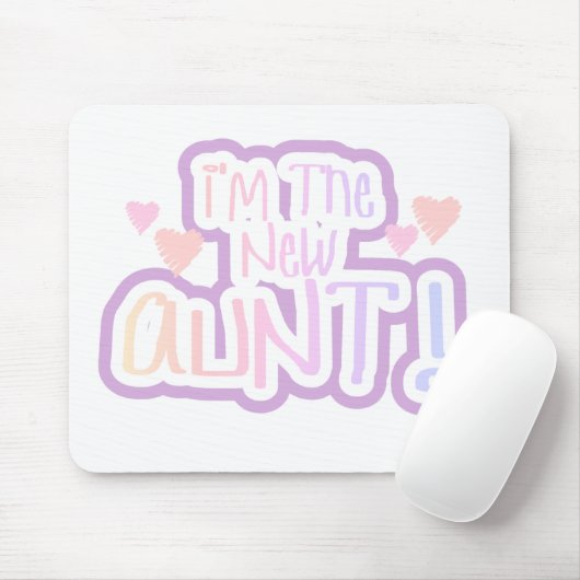 Roze tekst Ik ben de nieuwe tante    Muismat (Met muis)