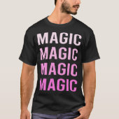 Roze tekst magie t-shirt (Voorkant)
