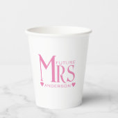 Roze Toekomst Mrs Verlovingsfeest Bruidsfeest Papieren Bekers (Voorkant)