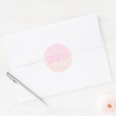 Roze tot Perzik Sunset Ombre met  tekst Ronde Sticker (Envelop)