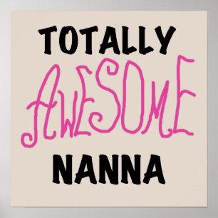 Roze totaal Geweldige T-shirts Nanna en Giften Poster