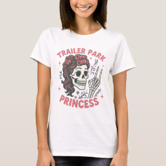Roze Trailer Park Prinses Grappig Meisjesachtig Sc T-shirt