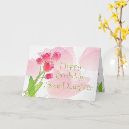 Roze Tulp Verjaardag Kaart voor Step Daughter (Gele Bloem)