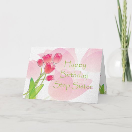 Roze Tulp Verjaardag Kaart voor Step Sister (Voorkant)