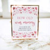 Roze Valentijn Baby shower Hoe oud was mama spel Poster