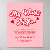 Roze Valentijnse Baby showers Mijn Water Broke Gam Poster (Voorkant)