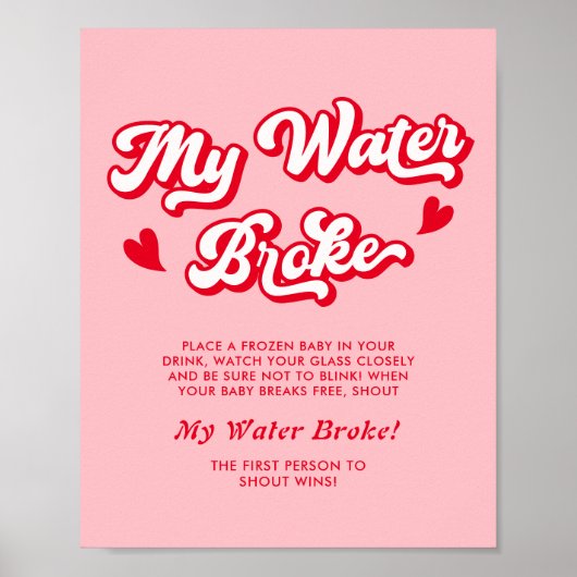 Roze Valentijnse Baby showers Mijn Water Broke Gam Poster (Voorkant)
