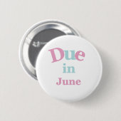 Roze verschuldigd in juni ronde button 5,7 cm (Voorkant /achterkant)