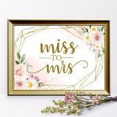 Roze vette Floral Geometric Miss aan Mrs Sign Poster