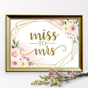 Roze vette Floral Geometric Miss aan Mrs Sign Poster