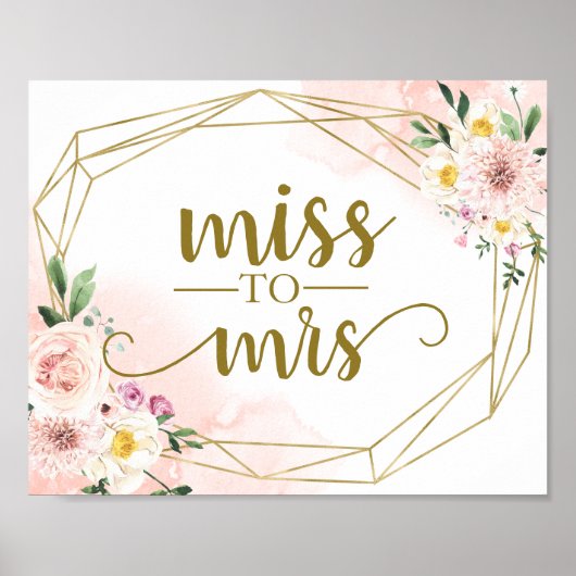 Roze vette Floral Geometric Miss aan Mrs Sign Poster (Voorkant)