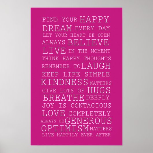Roze Vind Je Gelukkige Inspirerende Citaten Poster (Voorkant)