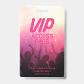 Roze VIP All Access Concert Badge (Voorkant)