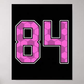 Roze Voetbalpatroon Nummer 84 Shirt Speler Unifor Poster