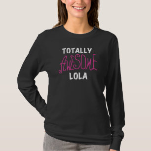 Roze Volledig Geweldige Lola T-shirts en geschenke