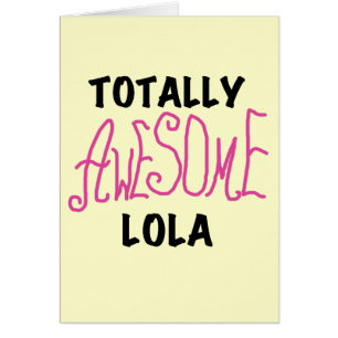 Roze Volledig Geweldige Lola T-shirts en geschenke
