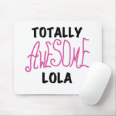 Roze Volledig Geweldige Lola T-shirts en geschenke Muismat (Met muis)