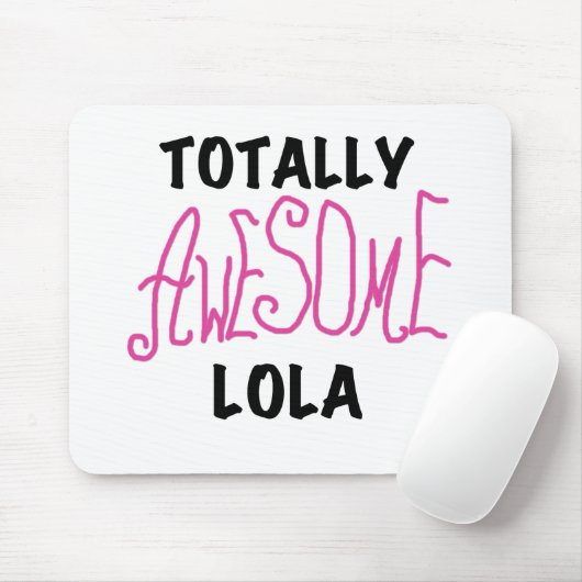 Roze Volledig Geweldige Lola T-shirts en geschenke Muismat (Met muis)