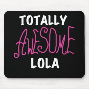 Roze Volledig Geweldige Lola T-shirts en geschenke Muismat