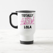 Roze Volledig Geweldige Lola T-shirts en geschenke Reisbeker (Links)