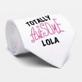 Roze Volledig Geweldige Lola T-shirts en geschenke Stropdas (Opgerold)