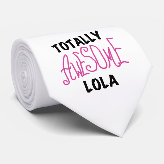Roze Volledig Geweldige Lola T-shirts en geschenke Stropdas (Opgerold)