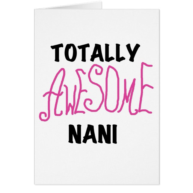 Roze Volledig Geweldige Nani T-shirts en geschenke (Voorkant)