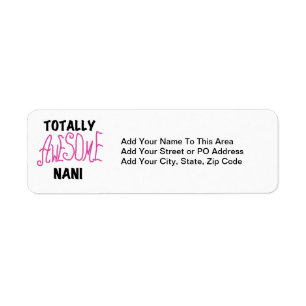 Roze Volledig Geweldige Nani T-shirts en geschenke Etiket