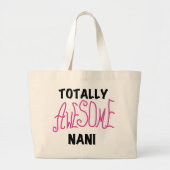 Roze Volledig Geweldige Nani T-shirts en geschenke Grote Tote Bag (Voorkant)