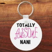 Roze Volledig Geweldige Nani T-shirts en geschenke Sleutelhanger (Voorkant)
