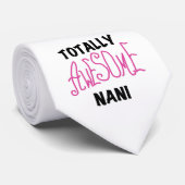Roze Volledig Geweldige Nani T-shirts en geschenke Stropdas (Opgerold)