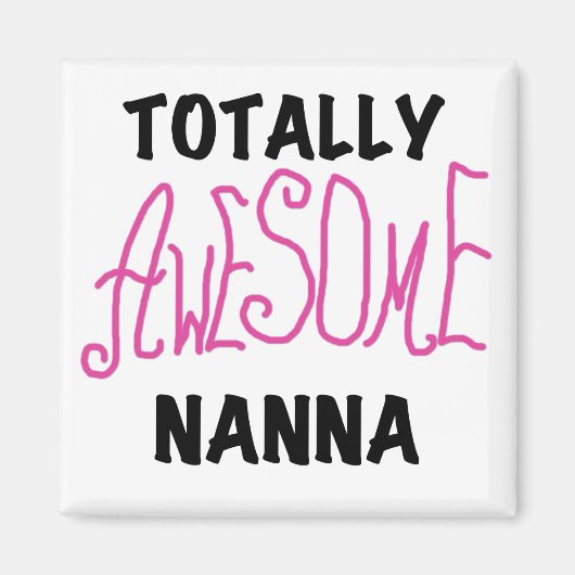 Roze Volledig Geweldige Nanna T-shirts en geschenk Magneet (Voorkant)