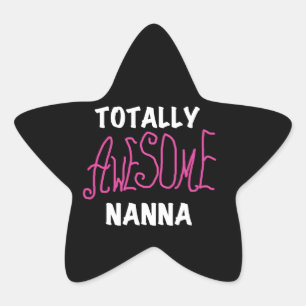 Roze Volledig Geweldige Nanna T-shirts en geschenk Ster Sticker