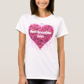 Roze vonkzinnig glitter hart beste oma ooit t-shirt (Voorkant)