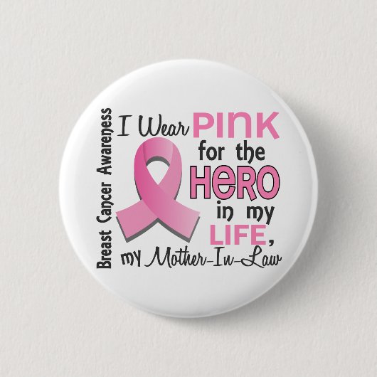 Roze voor Hero 3 schoonmoeder borstkanker Ronde Button 5,7 Cm (Voorkant)