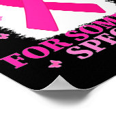 Roze voor iemand speciale borstkanker Wereldbeker Poster (Hoek)