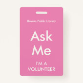 Roze Vraag me om badge voor vrijwilligers (Achterkant)